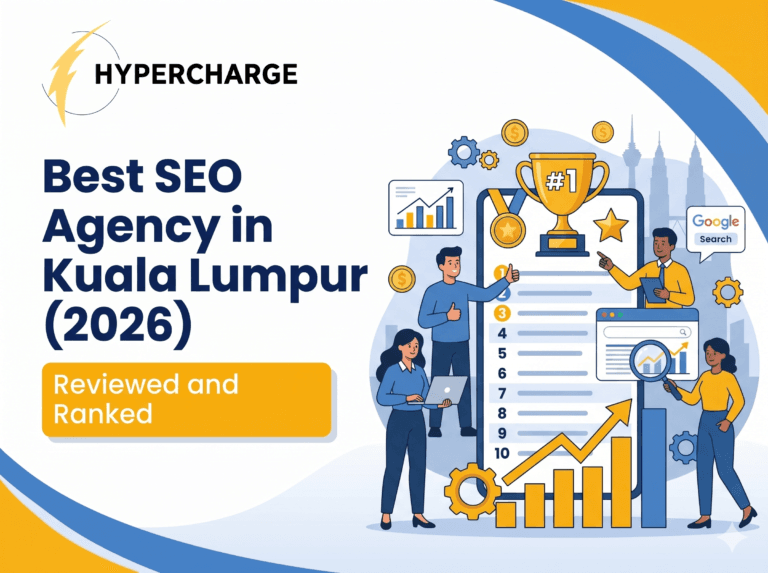 Promotional graphic by Hypercharge titled “Best SEO Agency in Kuala Lumpur (2026)” with the subtitle “Reviewed and Ranked.” The design features large blue text on the left and an illustrated ranking scene on the right showing professionals analyzing SEO performance and search rankings. Visual elements include a large